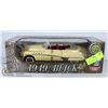 Image 1 : 1/18 SCALE 1949 BUICK CONVERTABLE DIE CAST