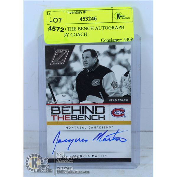 BEHIND THE BENCH AUTOGRAPH CARD BY COACH :