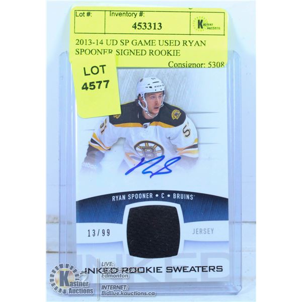 2013-14 UD SP GAME USED RYAN SPOONER SIGNED ROOKIE
