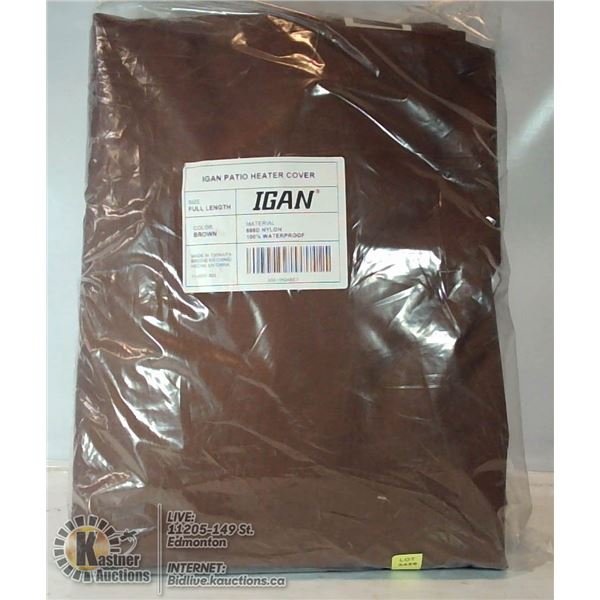 NEW FULL LENGTH IGAN PATIO HEATER COVER. BROWN.