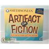 Image 1 : SMITHONIAN ARTIFACT OR FICTION TRIVIA GAME