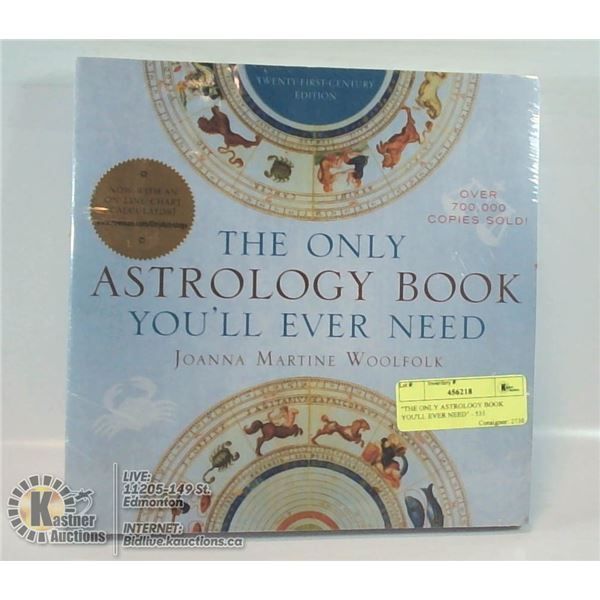 "THE ONLY ASTROLOGY BOOK YOU'LL EVER NEED" - 535