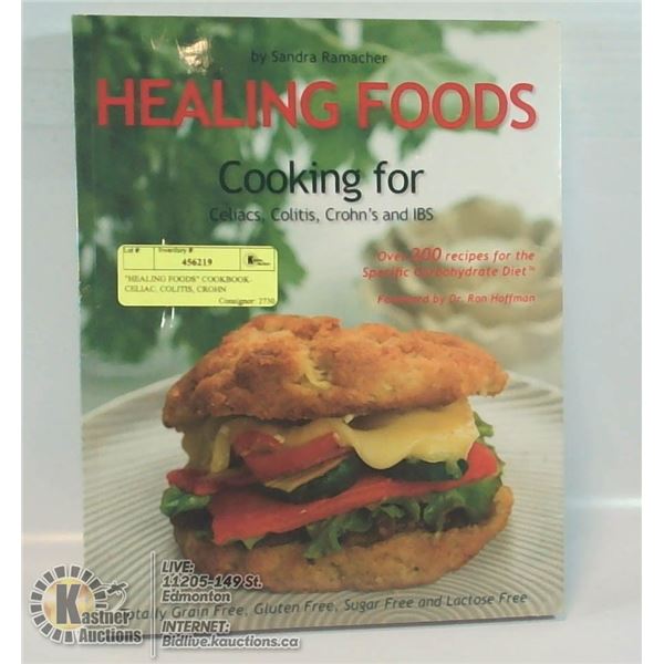 "HEALING FOODS" COOKBOOK- CELIAC, COLITIS, CROHN