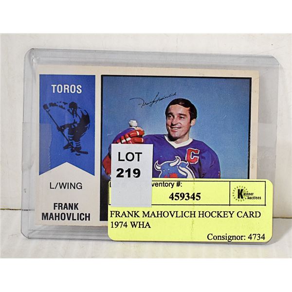 FRANK MAHOVLICH HOCKEY CARD 1974 WHA