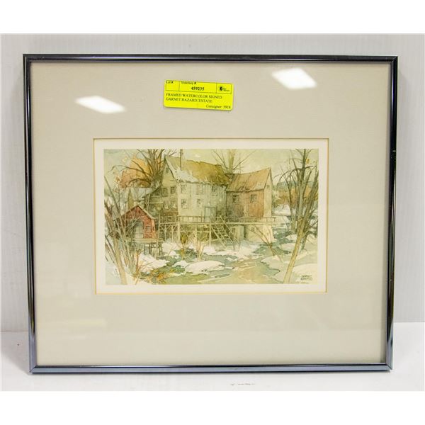 FRAMED WATERCOLOR SIGNED GARNET HAZARD. ESTATE