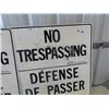 Image 3 : 2 Trespassing Minister of Transport Signs 30" X 30"