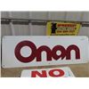Image 2 : (RE) Onan Metal Sign 16" X 48"  & No Dogs Metal Sign 12" x 24"