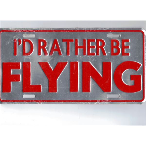 Licence Plate - I'd rather be flying