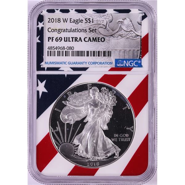 2018-W $1 Proof American Silver Eagle Coin NGC PF69 Ultra Cameo Congratulations Flag