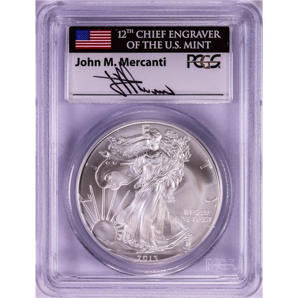 2013 $1 American Silver Eagle Coin PCGS MS70 First Strike John M. Mercanti Signature
