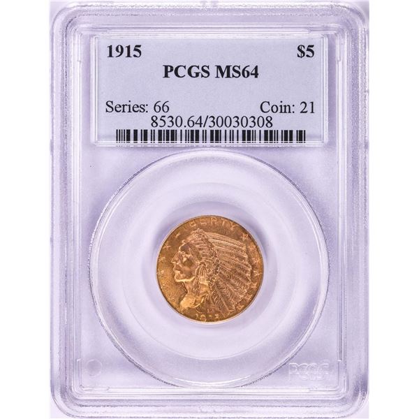 1915 $5 Indian Head Half Eagle Gold Coin PCGS MS64