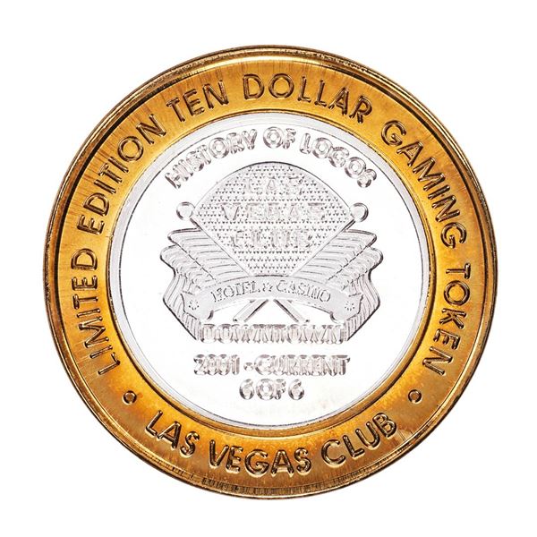 .999 Silver Las Vegas Club Nevada $10 Limited Edition Casino Gaming Token