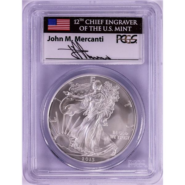2013 $1 American Silver Eagle Coin PCGS MS70 First Strike John M. Mercanti Signature