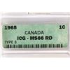 Image 3 : 1965 CANADA TYPE III CENT ICG MS66RD