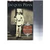 Image 2 : The Apprentice: My Life in the Kitchen Jacques PÃ©pin signed book