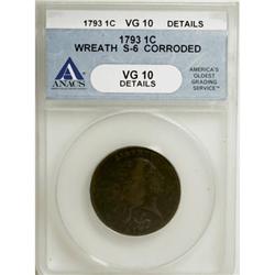 1793 1C Wreath Cent--Vine and Bars-- VG10 ANACS