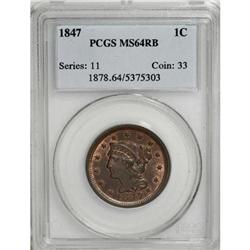 1847 1C MS64 Red and Brown PCGS