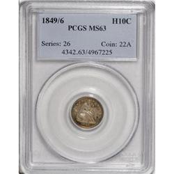 1849/6 H10C MS63 PCGS