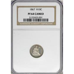 1867 H10C PR64 Cameo NGC