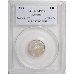 1873 10C Arrows MS63 PCGS