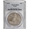 Image 3 : 1873 T$1 MS63 PCGS