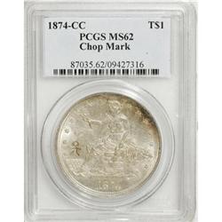1874-CC T$1 Chop Mark MS62 PCGS