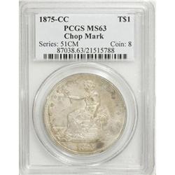 1875-CC T$1 Chop Mark MS63 PCGS
