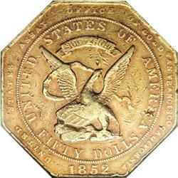 1852 $50 Assay Office Fifty Dollar, 900 Thous.