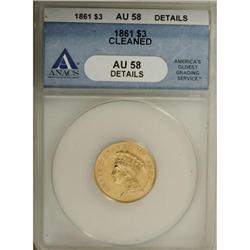 1861 $3 AU58 ANACS