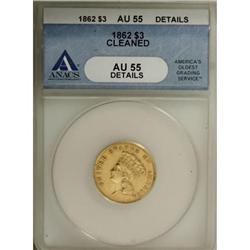 1862 $3 AU55 Details ANACS