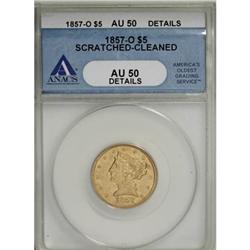 1857-O $5 AU50 Details ANACS