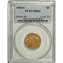 1910-S $5 MS61 PCGS