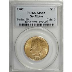 1907 $10 No Periods MS62 PCGS