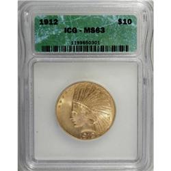 1912 $10 MS63 ICG