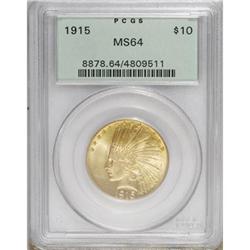 1915 $10 MS64 PCGS