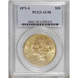 1871-S $20 AU58 PCGS