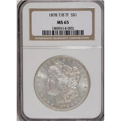 1878 7/8TF $1 Strong MS65 NGC