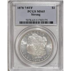 1878 7/8TF $1 Strong MS65 PCGS