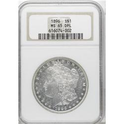 1896 $1 MS65 Deep Mirror Prooflike NGC