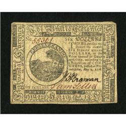 Continental Currency May 9, 1776 $6 Very