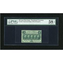 Fr. 1310 50c First Issue PMG Choice About Unc 58