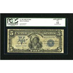 Fr. 281 $5 1899 Silver Certificate PCGS Apparent
