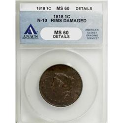 1818 1C Brown MS60 ANACS