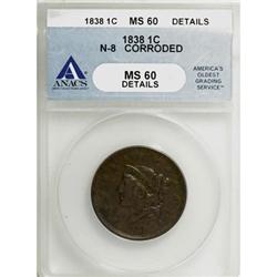 1838 1C Brown MS60 ANACS