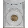 Image 1 : 1859 1C MS63 PCGS