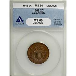 1868 2C Brown MS60 ANACS