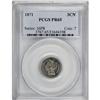 Image 1 : 1871 3CN PR65 PCGS