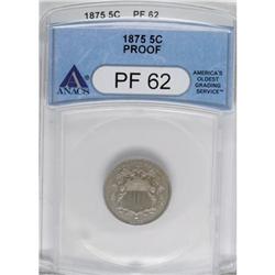 1875 5C PR62 ANACS