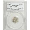 Image 1 : 1872-S H10C Mintmark Below Bow MS64 PCGS
