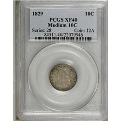 1829 10C Medium 10C XF40 PCGS